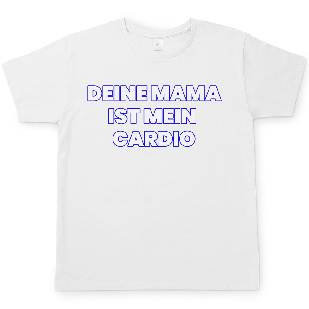 Deine Mama ist mein Cardio - Herren T-Shirt White