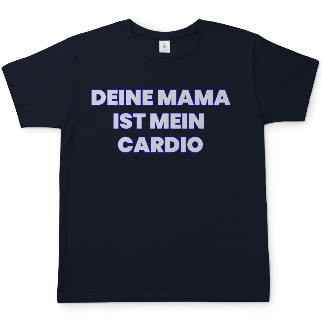 Deine Mama ist mein Cardio - Herren T-Shirt Navy