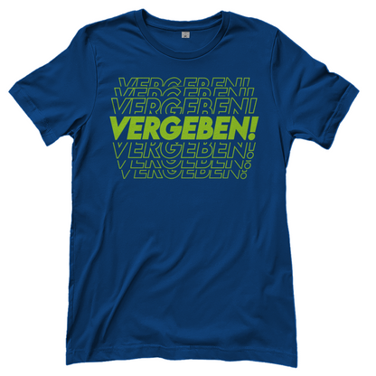 VERGEBEN! - Damen T-Shirt Royal Blue