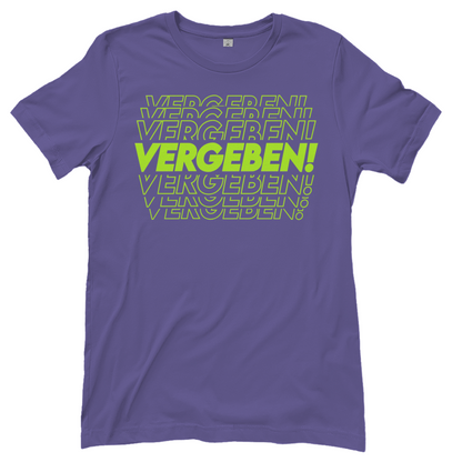 VERGEBEN! - Damen T-Shirt Millennial Lilac