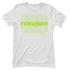 VERGEBEN! - Damen T-Shirt White