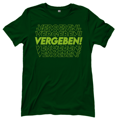 VERGEBEN! - Damen T-Shirt Bottle Green