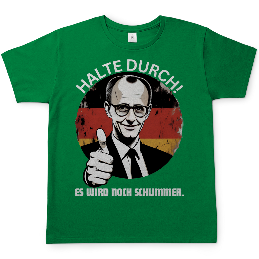 Halte durch! Es wird noch schlimmer - Herren T-Shirt Kelly Green