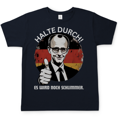 Halte durch! Es wird noch schlimmer - Herren T-Shirt Navy