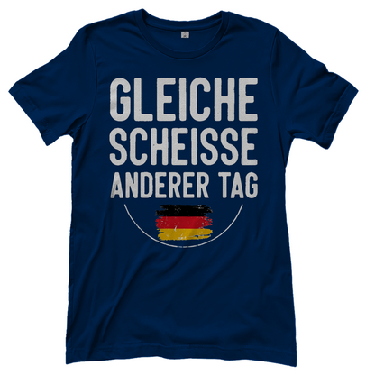 Gleiche Scheisse anderer Tag - Damen T-Shirt Navy