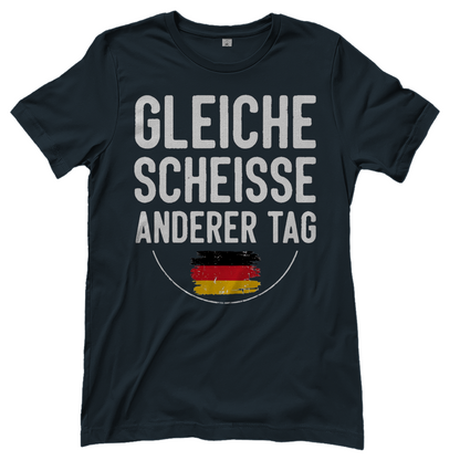 Gleiche Scheisse anderer Tag - Damen T-Shirt Dark Grey Solid