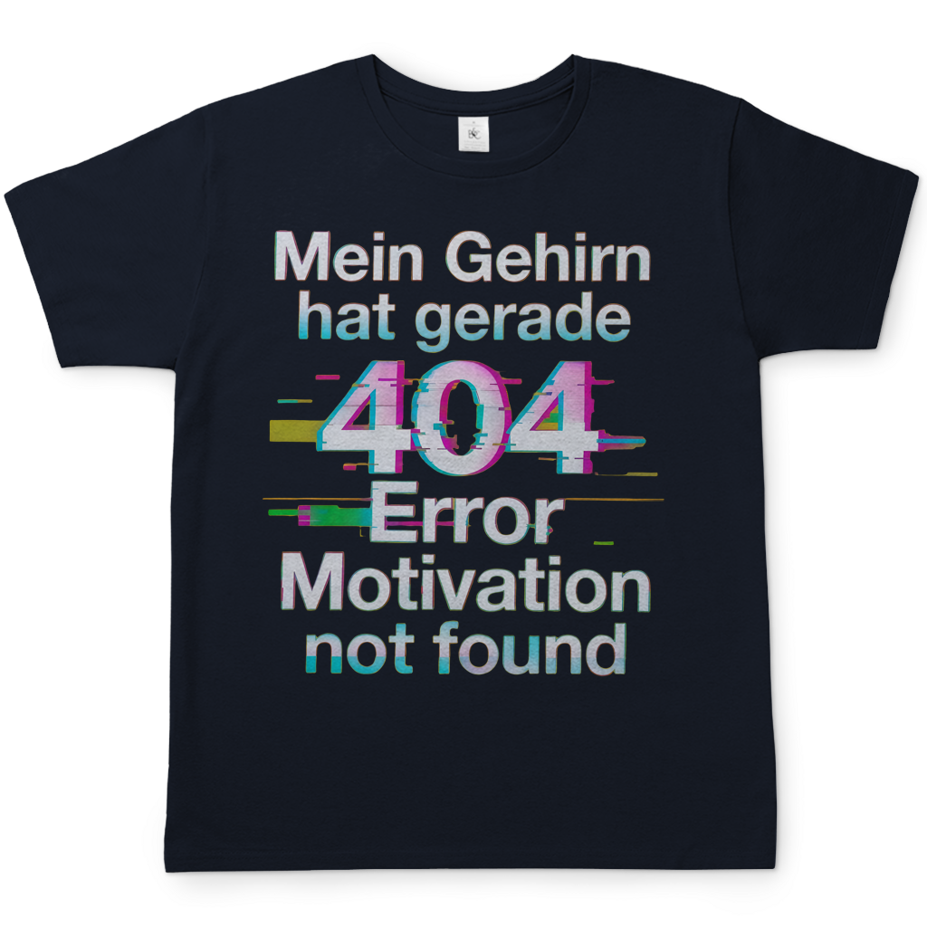 Mein Gehirn hat gerade 404 Error motivation not found - Herren T-Shirt Navy