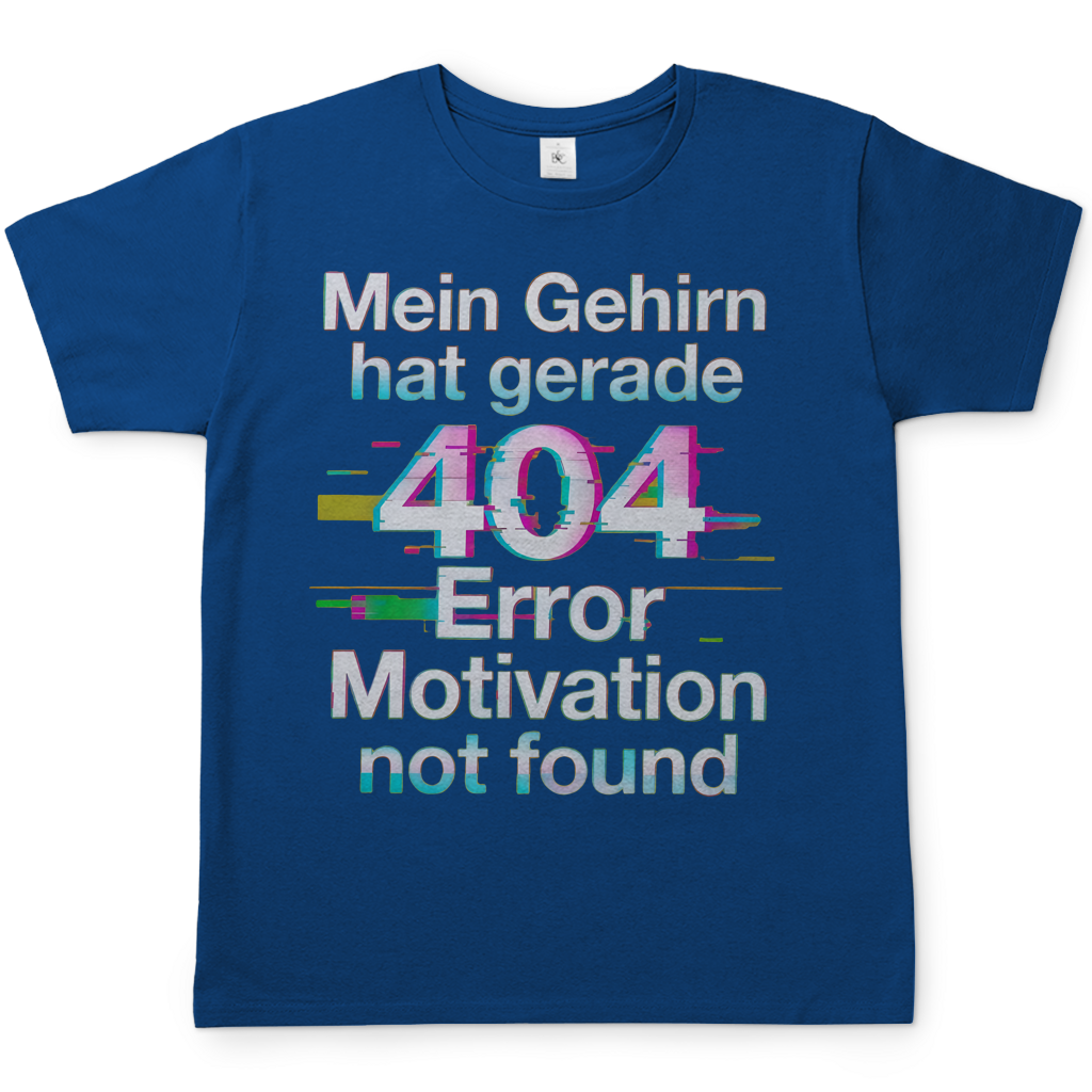 Mein Gehirn hat gerade 404 Error motivation not found - Herren T-Shirt Royal Blue