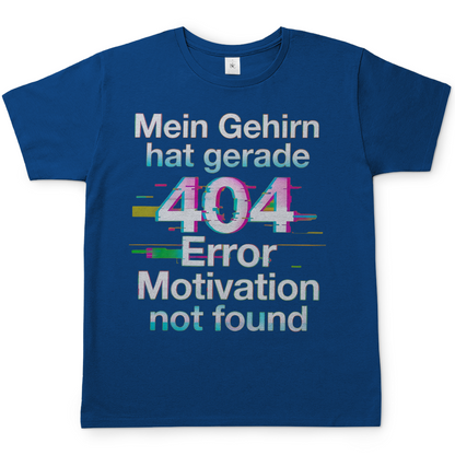 Mein Gehirn hat gerade 404 Error motivation not found - Herren T-Shirt Royal Blue