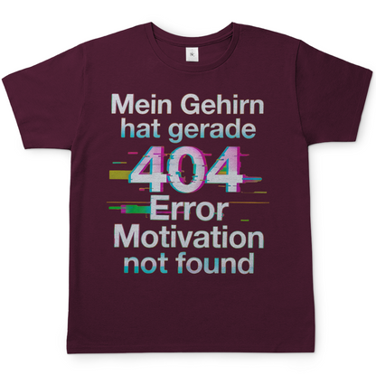 Mein Gehirn hat gerade 404 Error motivation not found - Herren T-Shirt Burgundy