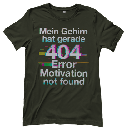 Mein Gehirn hat gerade 404 Error motivation not found - Damen T-Shirt Urban Khaki
