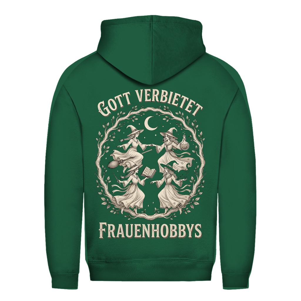 Gott verbietet Frauenhobbys Hexen - Damen Hoodie Bottle Green