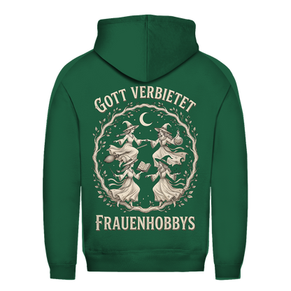 Gott verbietet Frauenhobbys Hexen - Damen Hoodie Bottle Green