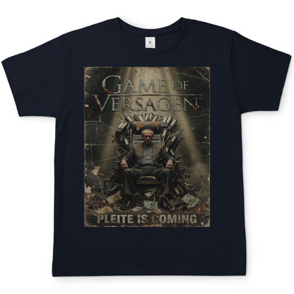 Game of Versagen Pleite is coming - Herren T-Shirt Navy