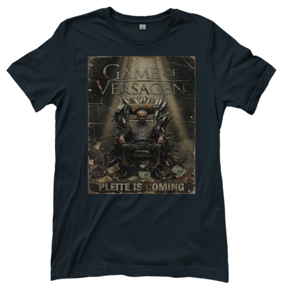 Game of Versagen Pleite is coming - Damen T-Shirt Dark Grey Solid