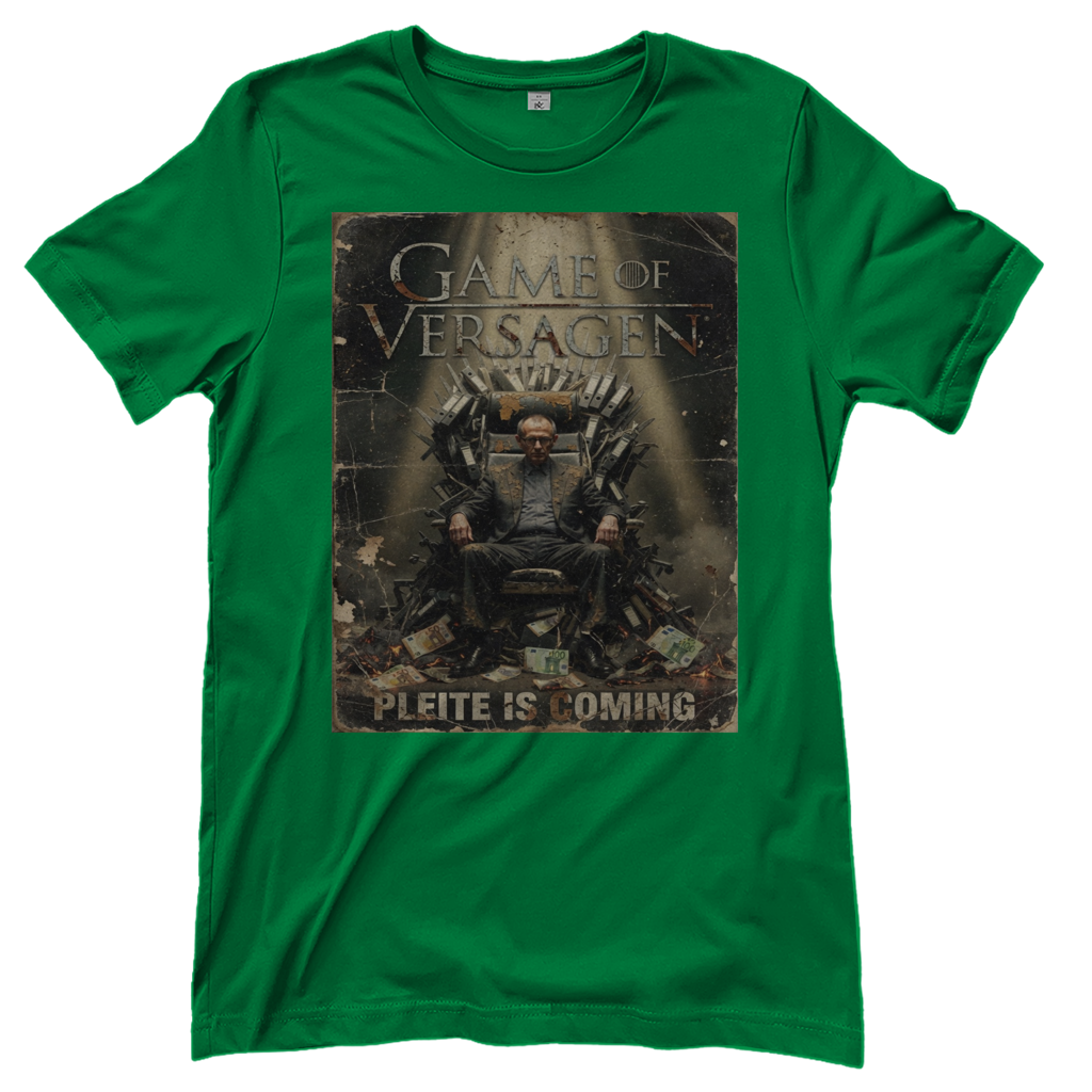 Game of Versagen Pleite is coming - Damen T-Shirt Kelly Green