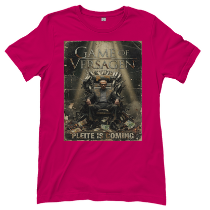 Game of Versagen Pleite is coming - Damen T-Shirt Sorbet