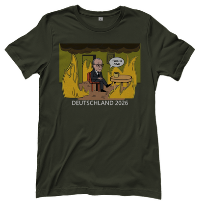 This is Fine Bundeskanzler Deutschland 2026 Meme - Damen T-Shirt Urban Khaki