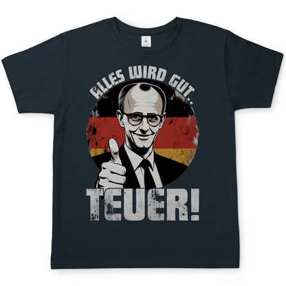 Alles wird gut Teuer - Herren T-Shirt Dark Grey Solid