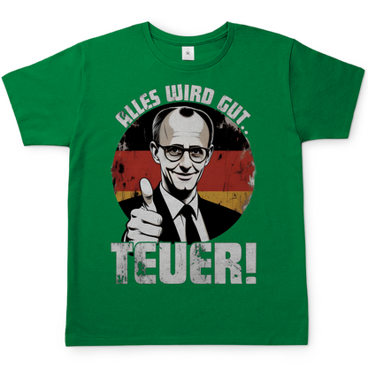 Alles wird gut Teuer - Herren T-Shirt Kelly Green