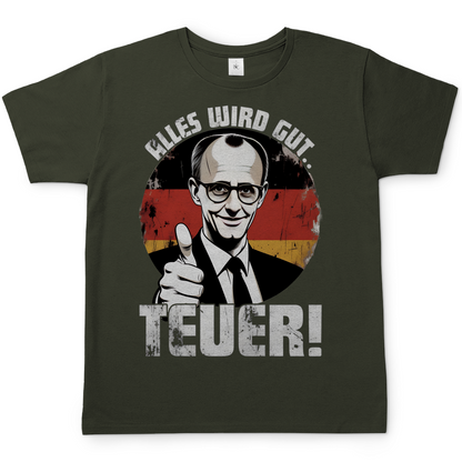 Alles wird gut Teuer - Herren T-Shirt Urban Khaki