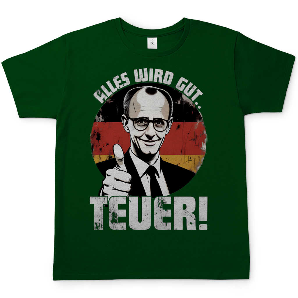 Alles wird gut Teuer - Herren T-Shirt Bottle Green