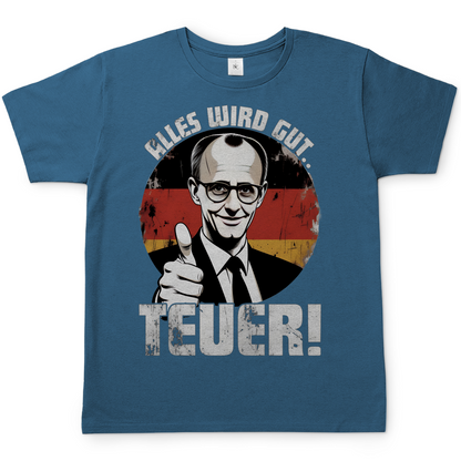 Alles wird gut Teuer - Herren T-Shirt Stone Blue