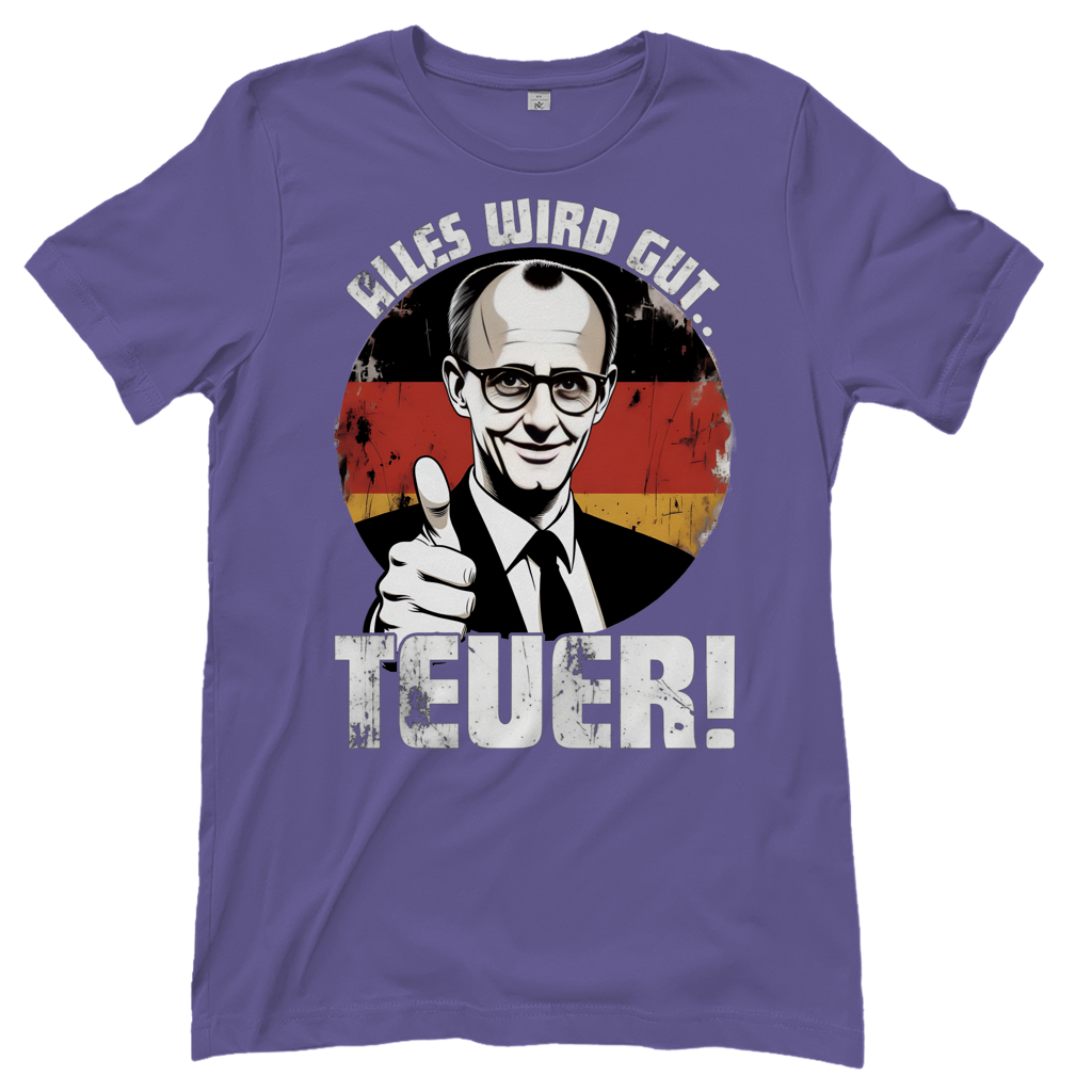Alles wird gut Teuer - Damen T-Shirt Millennial Lilac