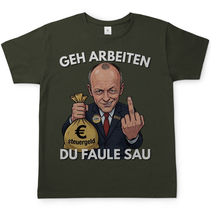 Geh arbeiten du faule Sau - Herren T-Shirt Urban Khaki