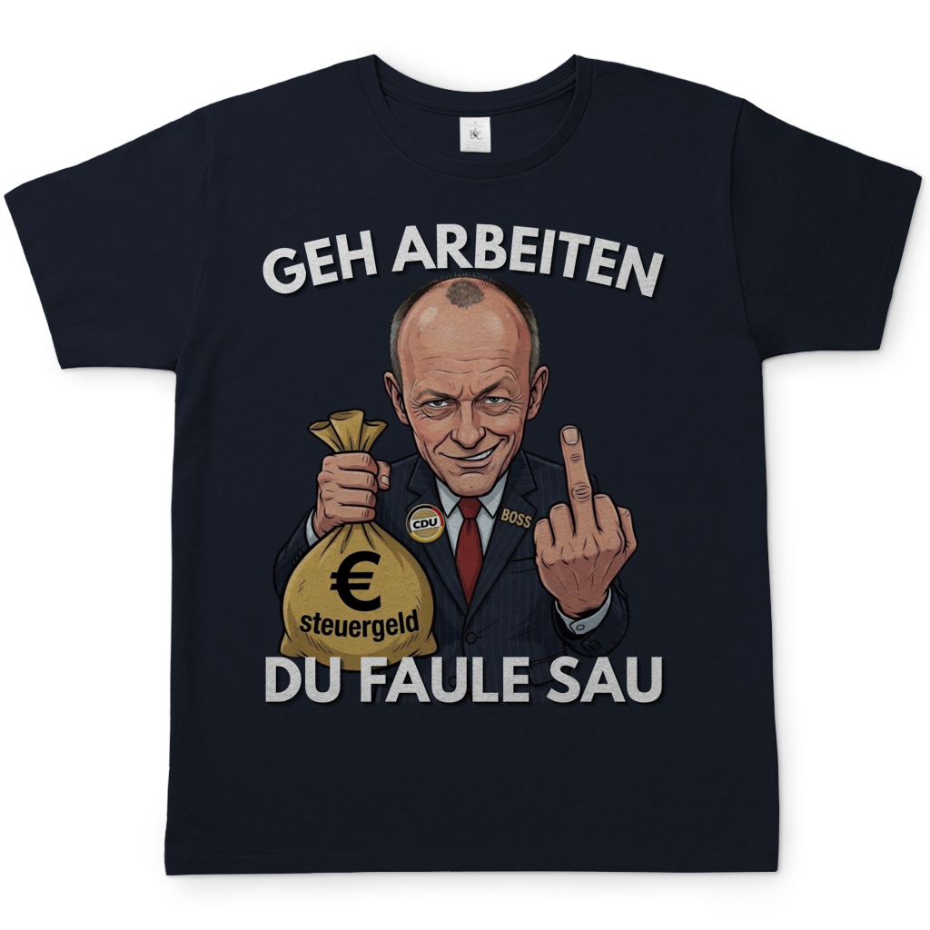 Geh arbeiten du faule Sau - Herren T-Shirt Navy