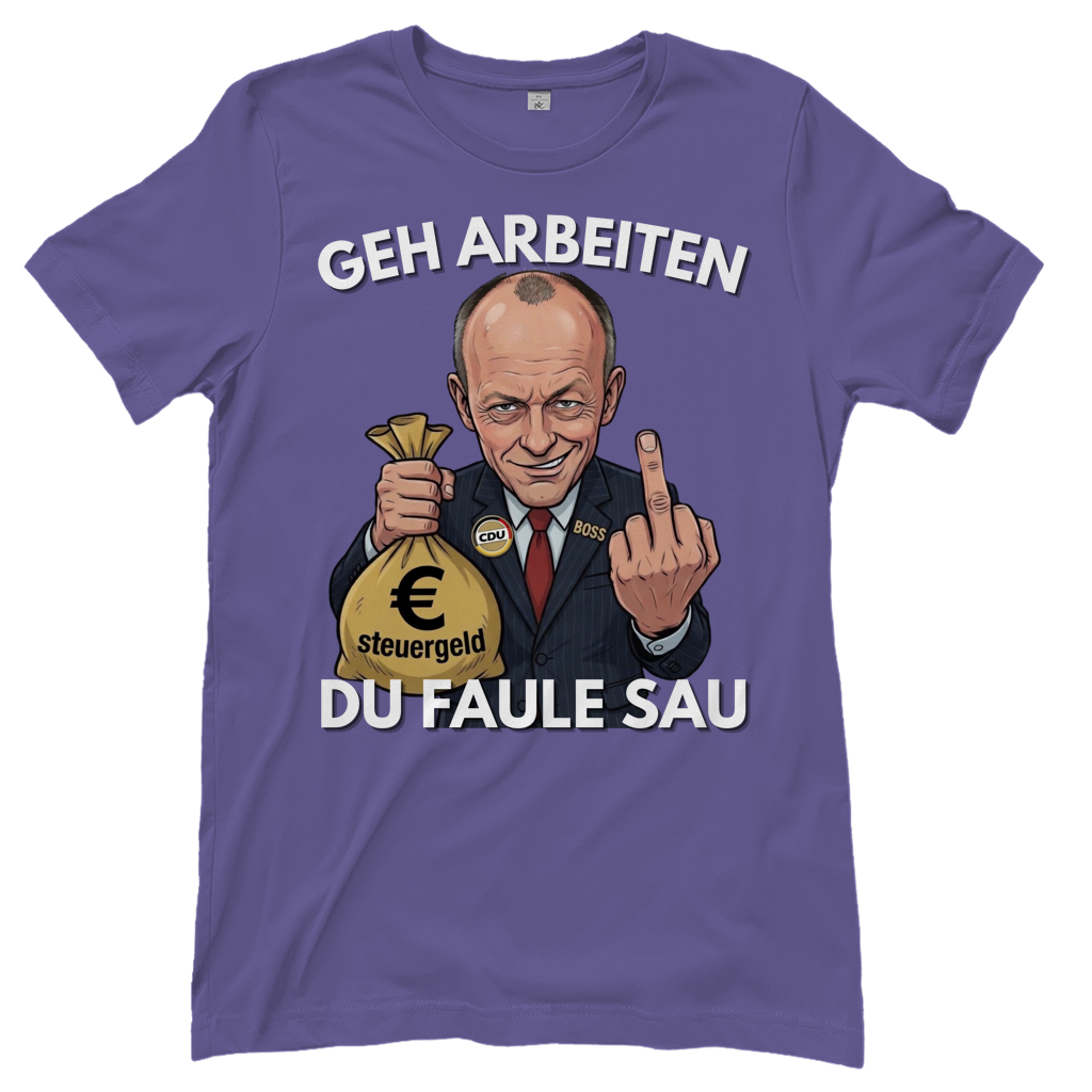 Geh arbeiten du faule Sau - Damen T-Shirt Millennial Lilac