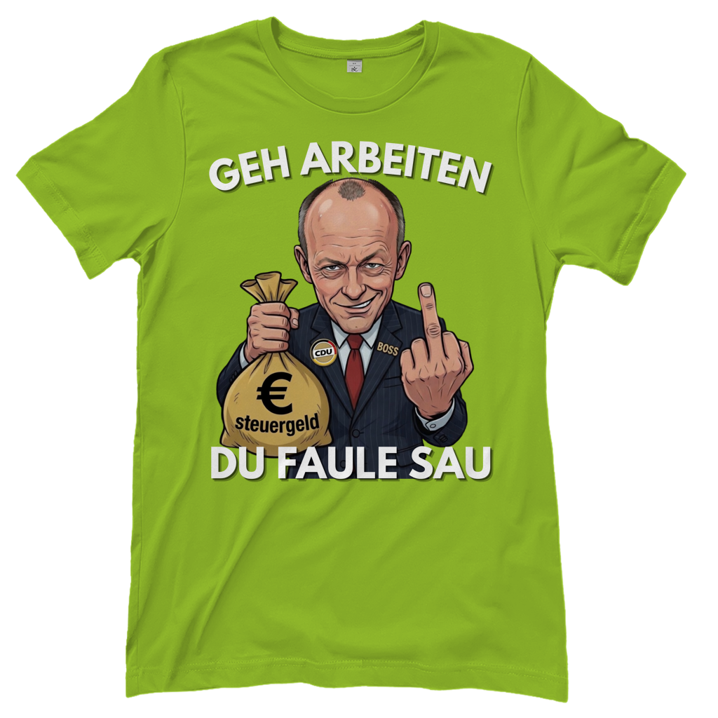 Geh arbeiten du faule Sau - Damen T-Shirt Orchid Green