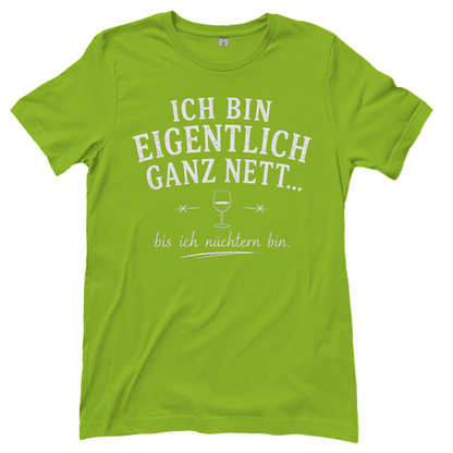 Ich bin eigentlich ganz nett bis ich nüchtern bin - Damen T-Shirt Orchid Green