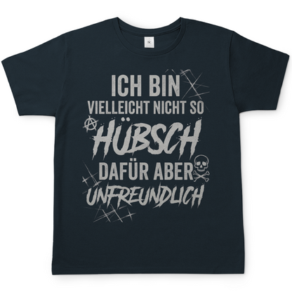 Ich bin vielleicht nicht so hübsch dafür aber unfreundlich - Herren T-Shirt Dark Grey Solid