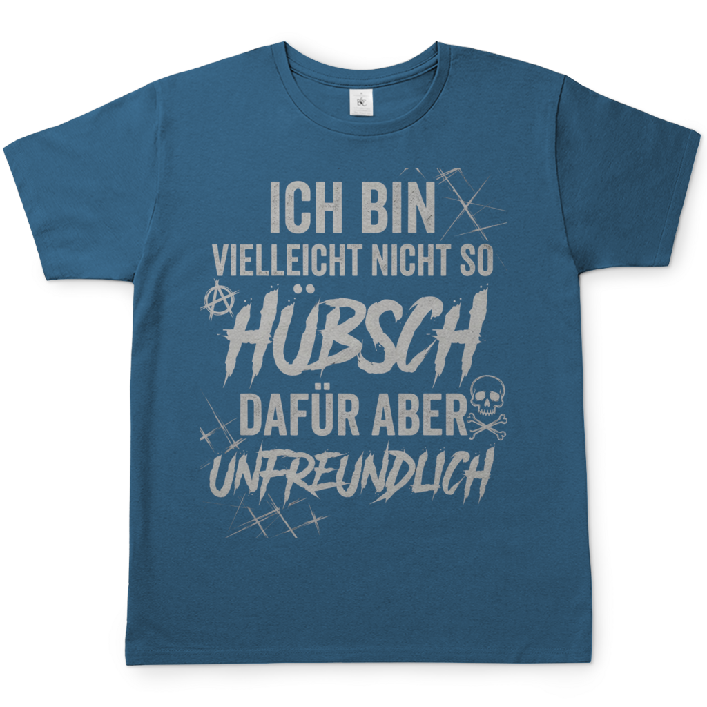 Ich bin vielleicht nicht so hübsch dafür aber unfreundlich - Herren T-Shirt Stone Blue