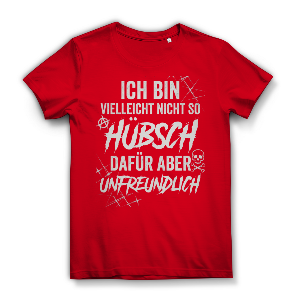 Ich bin vielleicht nicht so hübsch dafür aber unfreundlich - Damen Premium Bio T-Shirt Red