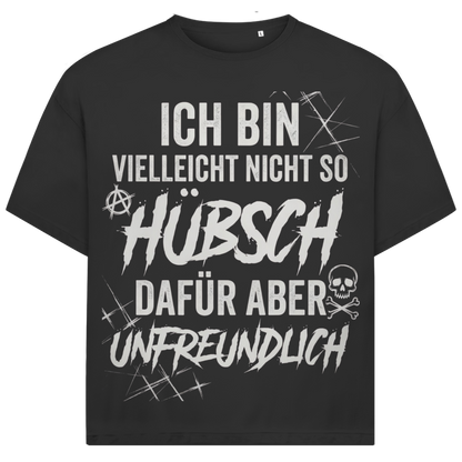 Ich bin vielleicht nicht so hübsch dafür aber unfreundlich - Jack and Jones Oversize T-Shirt Black