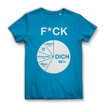FICK DICH - Damen Premium Bio T-Shirt Atoll