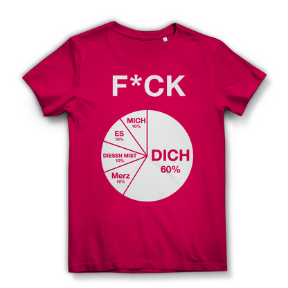 FICK DICH - Damen Premium Bio T-Shirt Fuchsia