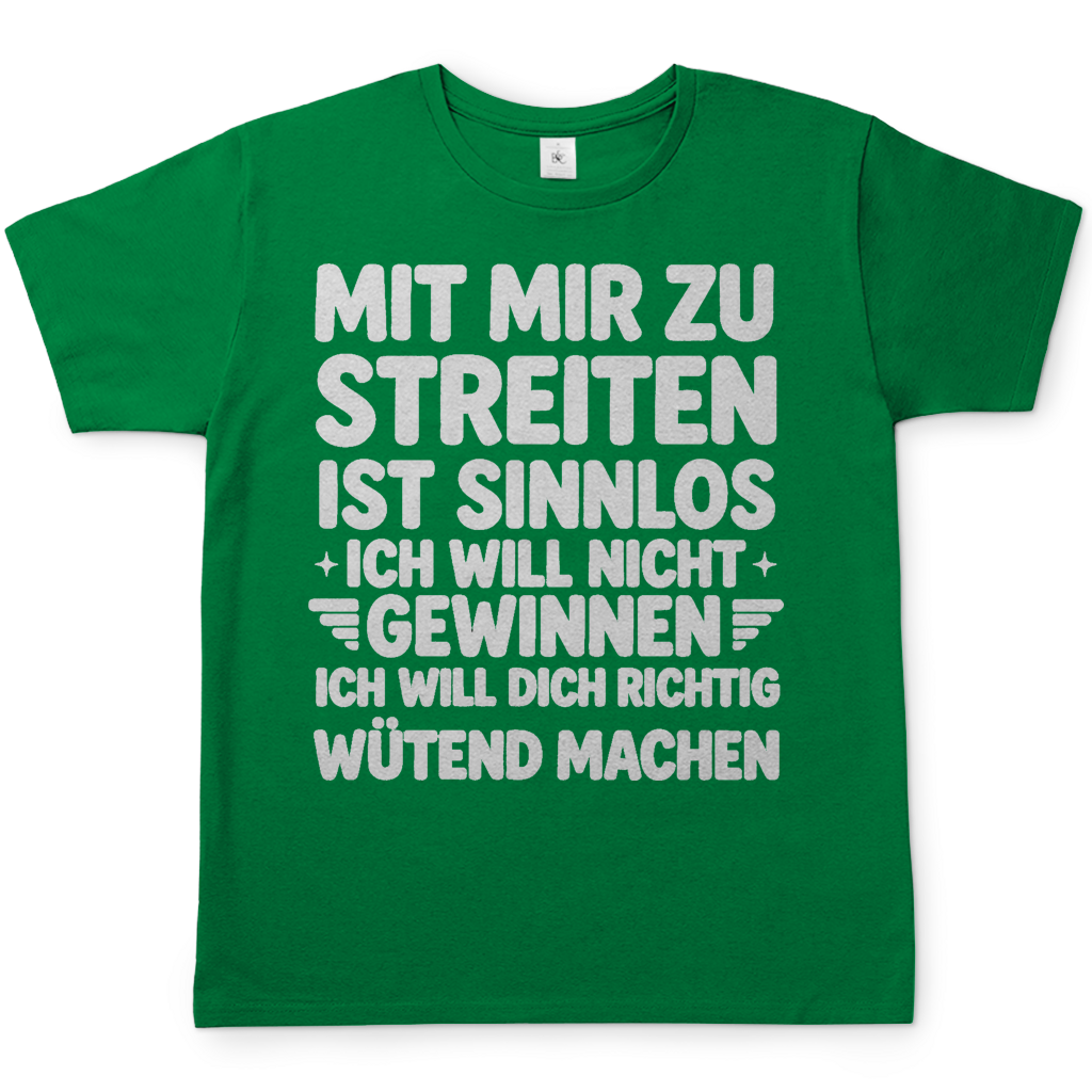 Mit mir zu streiten ist sinnlos - Herren T-Shirt Kelly Green
