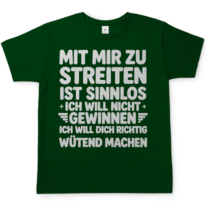 Mit mir zu streiten ist sinnlos - Herren T-Shirt Bottle Green