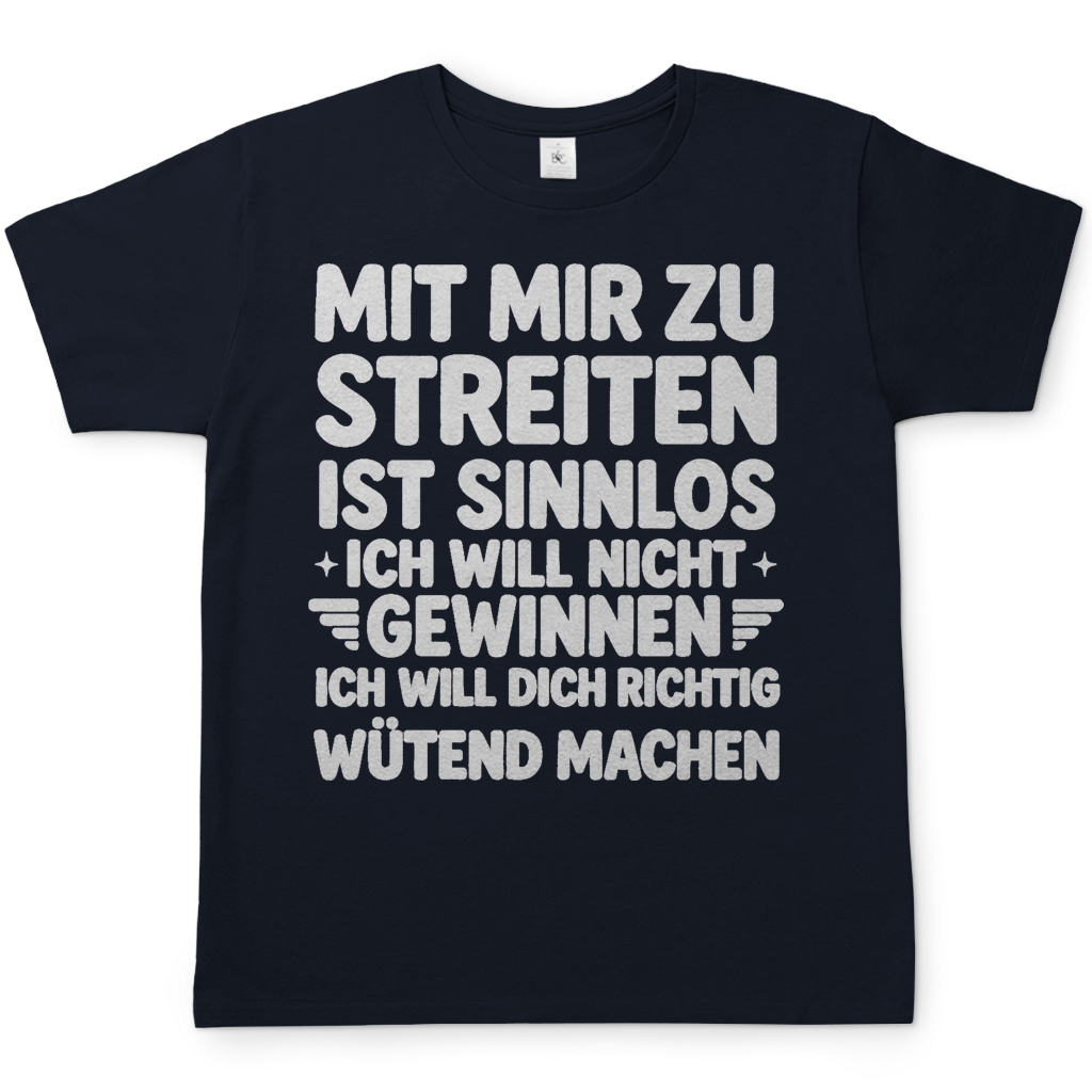 Mit mir zu streiten ist sinnlos - Herren T-Shirt Navy