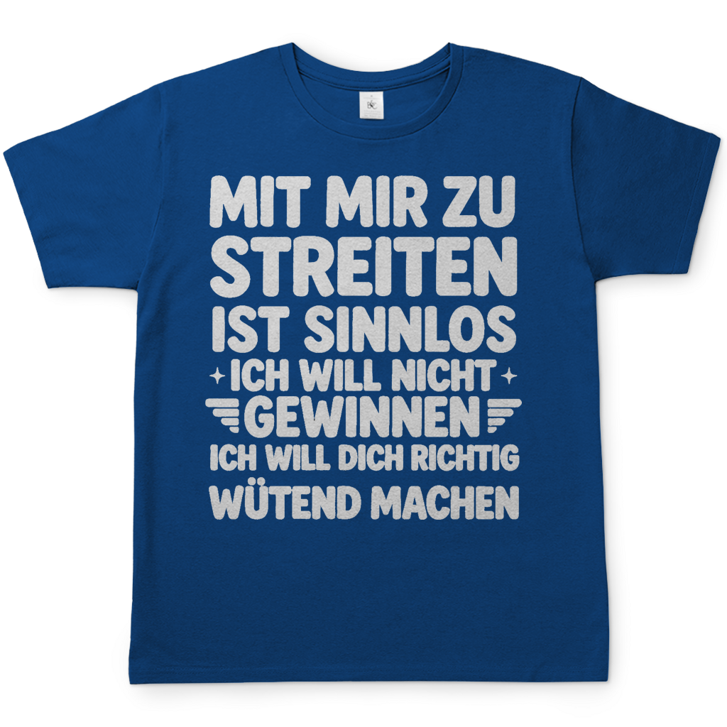 Mit mir zu streiten ist sinnlos - Herren T-Shirt Royal Blue