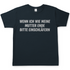 Wenn ich wie meine Mutter ende bitte einschläfern - Herren T-Shirt Dark Grey Solid