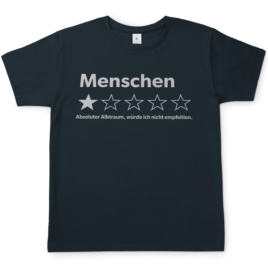 Menschen absoluter Albtraum würde ich nicht empfehlen - Herren T-Shirt Dark Grey Solid