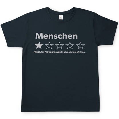 Menschen absoluter Albtraum würde ich nicht empfehlen - Herren T-Shirt Dark Grey Solid