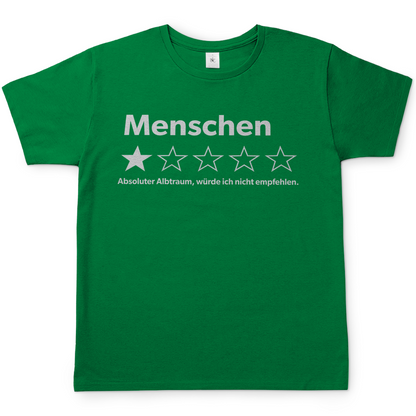 Menschen absoluter Albtraum würde ich nicht empfehlen - Herren T-Shirt Kelly Green