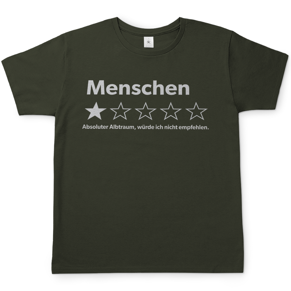 Menschen absoluter Albtraum würde ich nicht empfehlen - Herren T-Shirt Urban Khaki