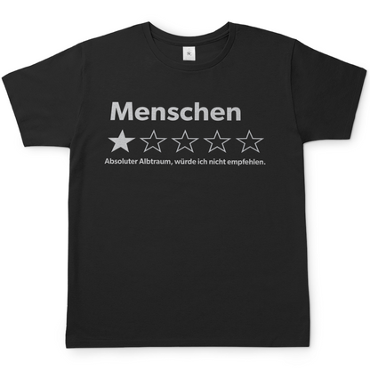 Menschen absoluter Albtraum würde ich nicht empfehlen - Herren T-Shirt Black
