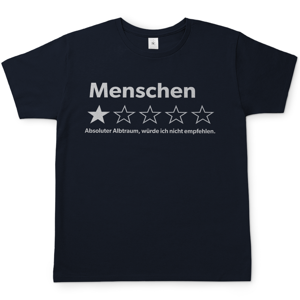 Menschen absoluter Albtraum würde ich nicht empfehlen - Herren T-Shirt Navy